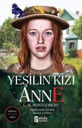 Yeşilin Kızı Anne
