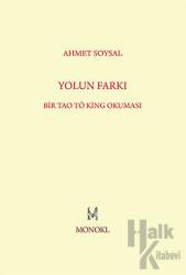 Yolun Farkı