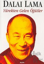 Yürekten Gelen Öğütler