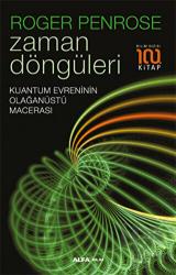 Zaman Döngüleri Kuantum Evrenin Olağanüstü Macerası