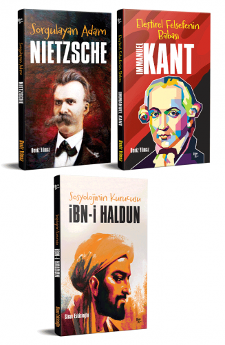 Dünyayı Değiştiren İnsanlar 3 Kitap İbni Haldun-Nietzche-Kant