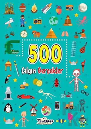 500 Çılgın Gerçekler - Halkkitabevi