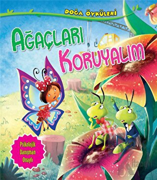 Ağaçları Koruyalım