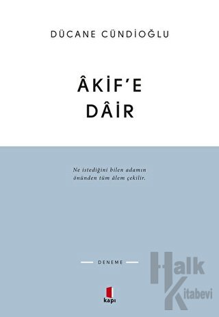 Akif’e Dair - Halkkitabevi