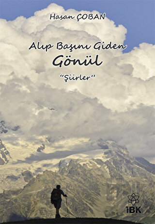 Alıp Başını Giden Gönül