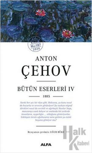 Anton Çehov - Bütün Eserleri 4 1885