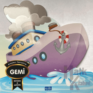 Araçları Tanıyalım - Gemi