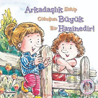 Arkadaşlık Büyük Hazinedir - Kendine Yardımcı Ol - Halkkitabevi