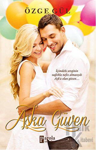 Aşka Güven - Halkkitabevi