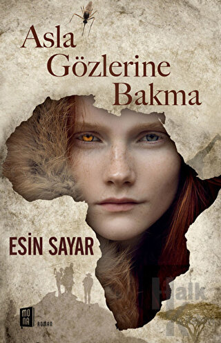 Asla Gözlerine Bakma