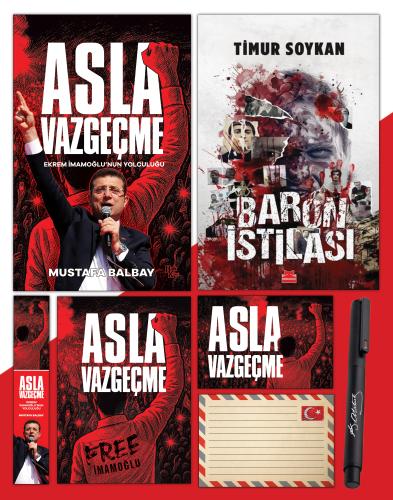 Asla Vazgeçme - Ayraç - Kartpostal - Poster - Baron İstilası - Atatürk İmza Baskılı Kalem