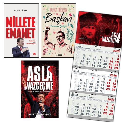 Asla Vazgeçme - Millete Emanet - Yalnız Değilsin Başkan ve Gemici Duvar Takvimi-AV