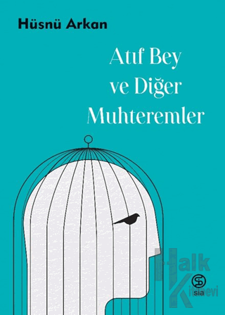 Atıf Bey ve Diğer Muhteremler - Halkkitabevi