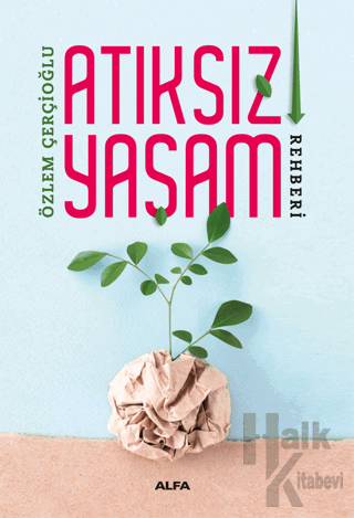 Atıksız Yaşam Rehberi - Halkkitabevi