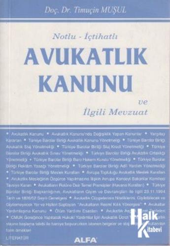 Avukatlık Kanunu ve İlgili Mevzuat