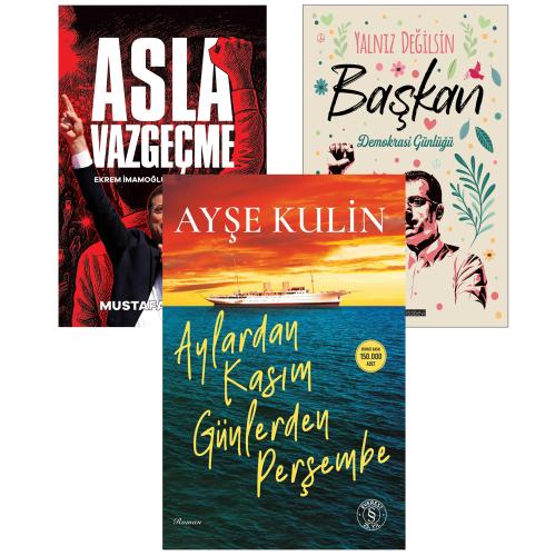 Aylardan Kasım Günlerden Perşembe  - Asla Vazgeçme ve Yalnız Değilsin 