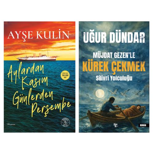 Aylardan Kasım Günlerden Perşembe ve Müjdat Gezenle Kürek Çekmek