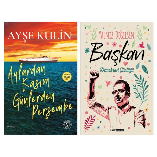 Aylardan Kasım Günlerden Perşembe ve Yalnız Değilsin Başkan