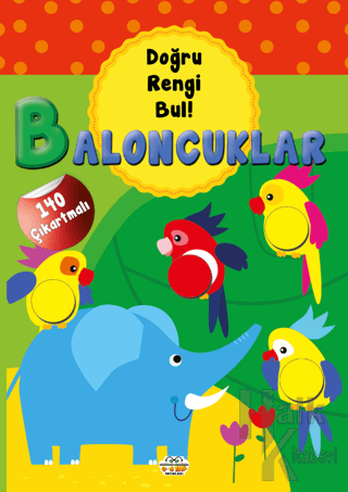 Baloncuklar - Doğru Rengi Bul - Halkkitabevi