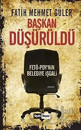 Başkan Düşürüldü