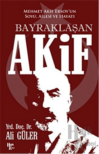 Bayraklaşan Akif - Halkkitabevi
