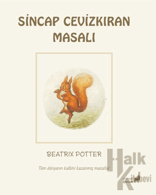 Beatrix Potter Sincap Cevizkıran Masalı - Halkkitabevi