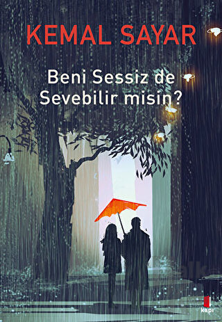 Beni Sessiz de Sevebilir Misin?