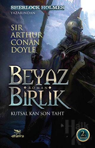 Beyaz Birlik 2. Kitap - Halkkitabevi