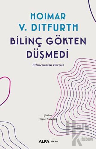 Bilinç Gökten Düşmedi - Halkkitabevi
