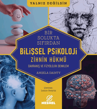 Bilişsel Psikoloji - Davranış ve Fizyolojik Denklem