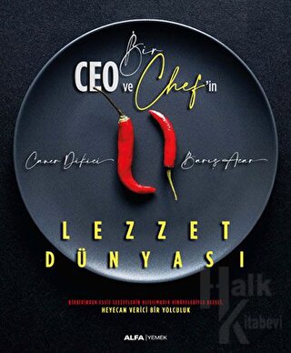 Bir Ceo ve Chef'in Lezzet Dünyası