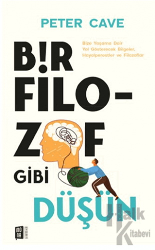 Bir Filozof Gibi Düşün - Halkkitabevi