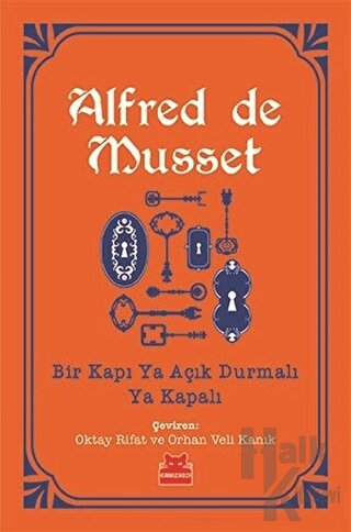 Bir Kapı Ya Açık Durmalı Ya Kapalı - Halkkitabevi