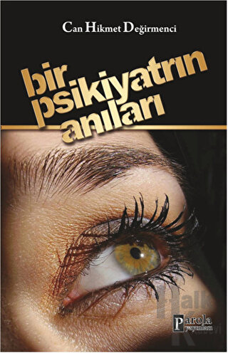 Bir Psikiyatrın Anıları