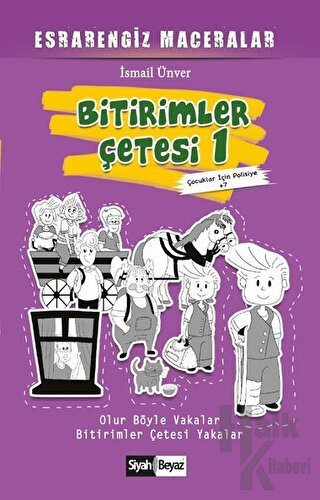 Bitirimler Çetesi 1 - Esrarengiz Maceralar