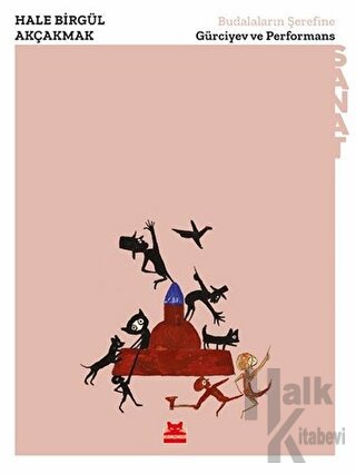 Budalaların Şerefine - Gürciyev ve Performans