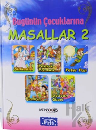 Bugünün Çocuklarına Masallar 2 (Ciltli) - Halkkitabevi