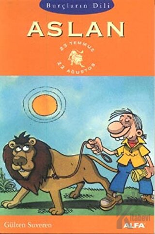 Burçların Dili Aslan 23 Temmuz - 22 Ağustos