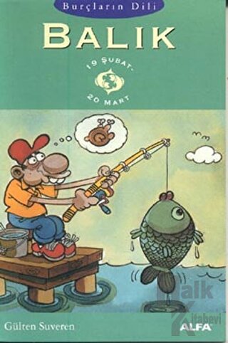 Burçların Dili Balık 19 Şubat - 20 Mart