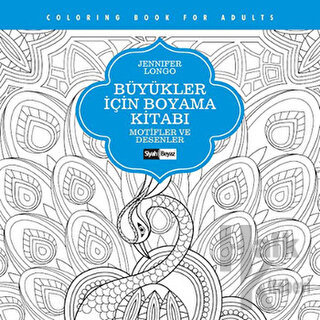 Büyükler İçin Boyama Kitabı - Motifler ve Desenler
