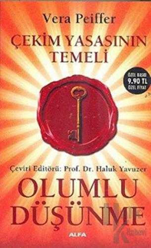Çekim Yasasının Temeli Olumlu Düşünme - Halkkitabevi