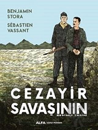 Cezayir Savaşının Resimli Tarihi - Halkkitabevi