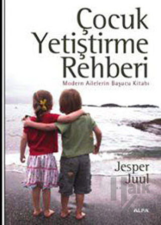 Çocuk Yetiştirme Rehberi - Halkkitabevi