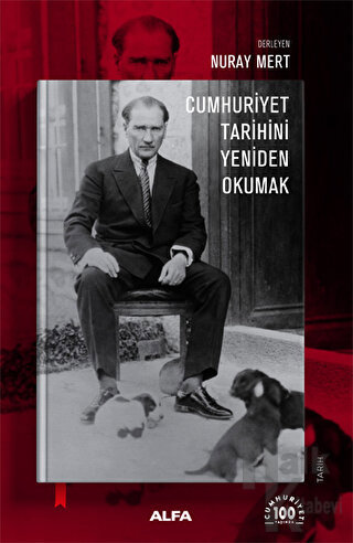 Cumhuriyet Tarihini Yeniden Okumak - Halkkitabevi