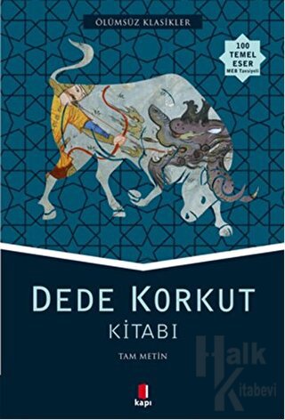 Dede Korkut Kitabı (Tam Metin) - Halkkitabevi