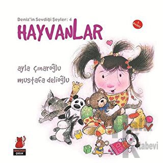 Deniz'in Sevdiği Şeyler: 4 Hayvanlar