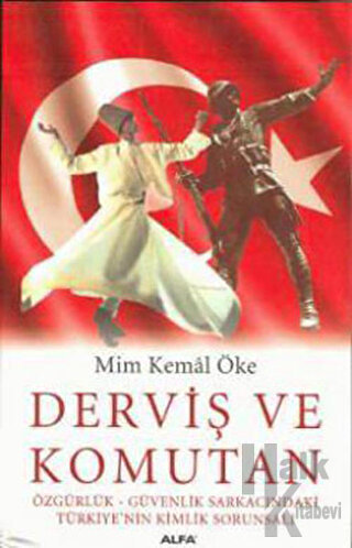 Derviş ve Komutan