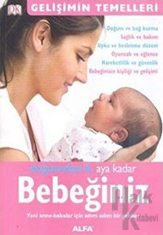 Doğumdan 6. Aya Kadar Bebeğiniz - Halkkitabevi