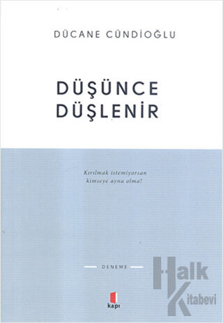 Düşünce Düşlenir - Halkkitabevi