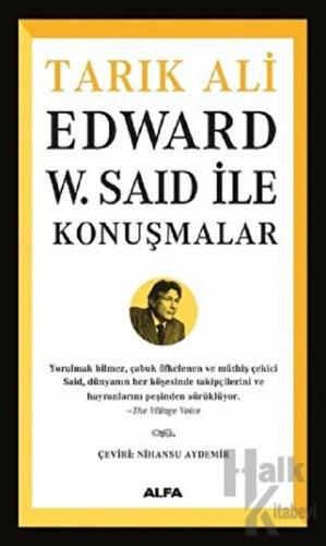 Edward W. Said İle Konuşmalar